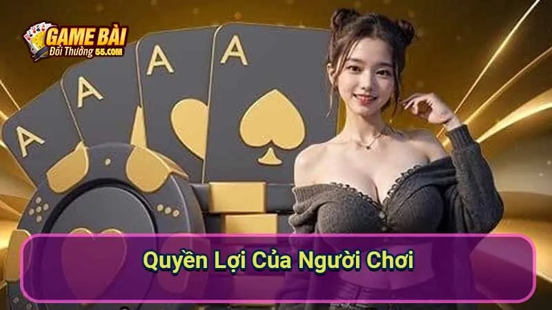 quyen-loi-cua-nguoi-choi