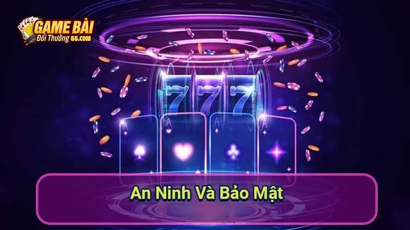 An Ninh Và Bảo Mật