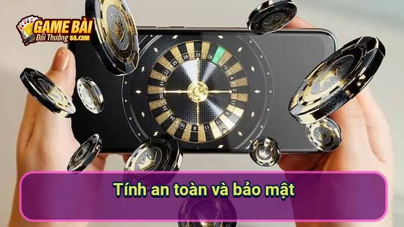 Tính an toàn và bảo mật