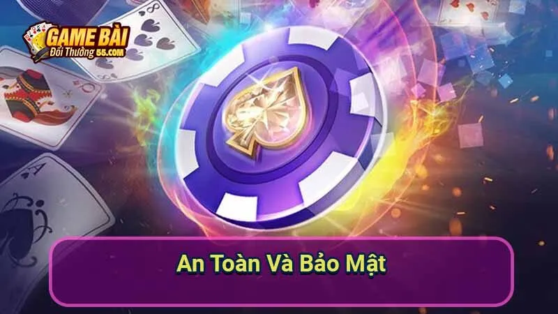 An Toàn Và Bảo Mật