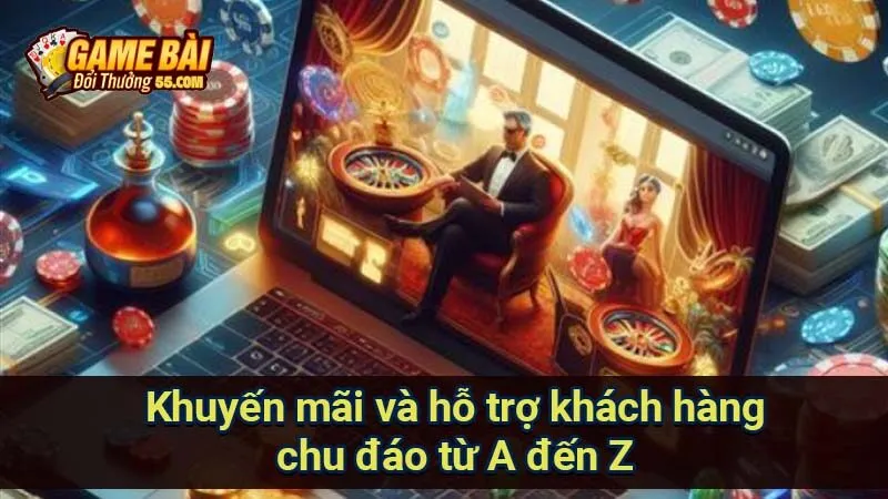 Khuyến mãi và hỗ trợ khách hàng chu đáo từ A đến Z