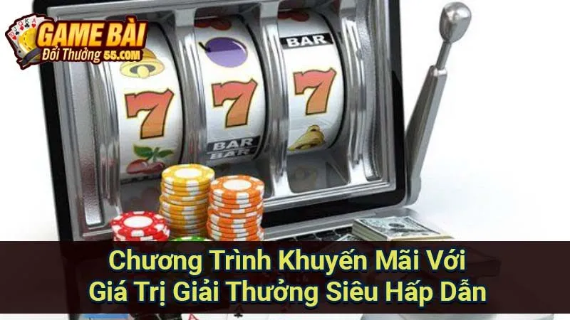 Chương Trình Khuyến Mãi Với Giá Trị Giải Thưởng Siêu Hấp Dẫn