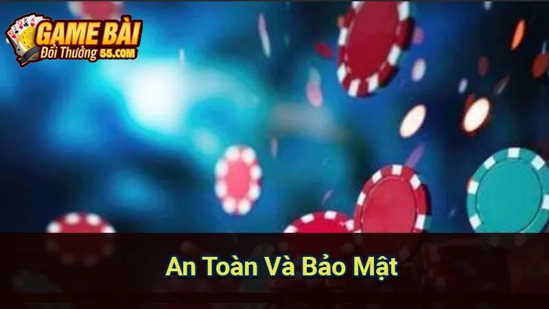 An Toàn Và Bảo Mật