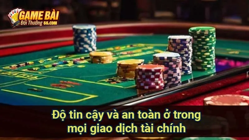 Độ tin cậy và an toàn ở trong mọi giao dịch tài chính