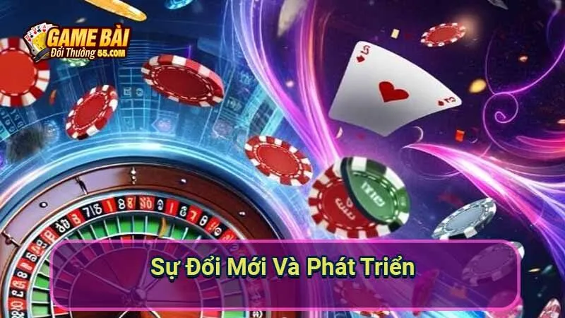 Sự Đổi Mới Và Phát Triển